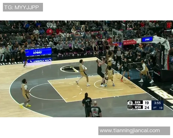 篮网与奇才激战四节精彩回顾2021年2月1日比赛高潮时刻分析